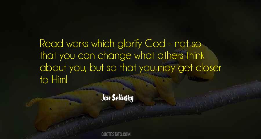 Glorify God Quotes #1347995