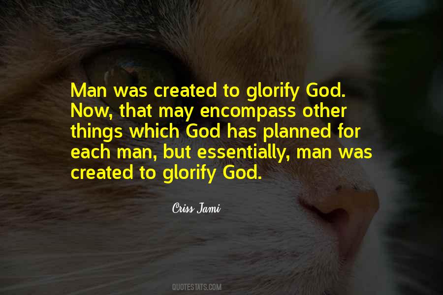 Glorify God Quotes #1349501