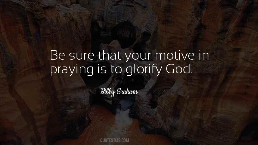 Glorify God Quotes #448016