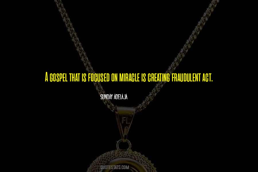 Fraudulent Act Quotes #363140
