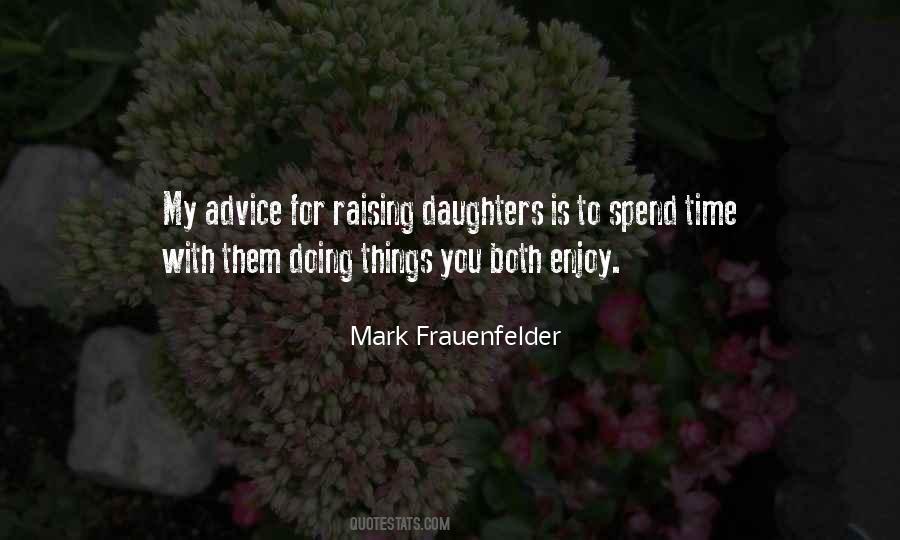 Doing Things You Enjoy Quotes #91332