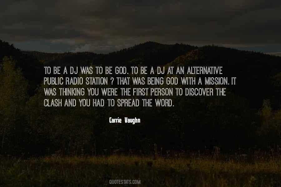 Being God Quotes #368708