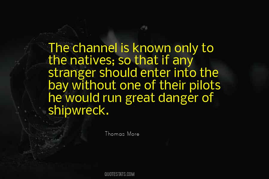 Shipwreck The Quotes #239680