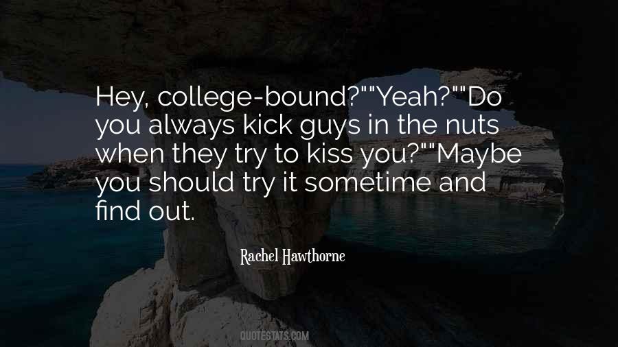 College Bound Quotes #1228406