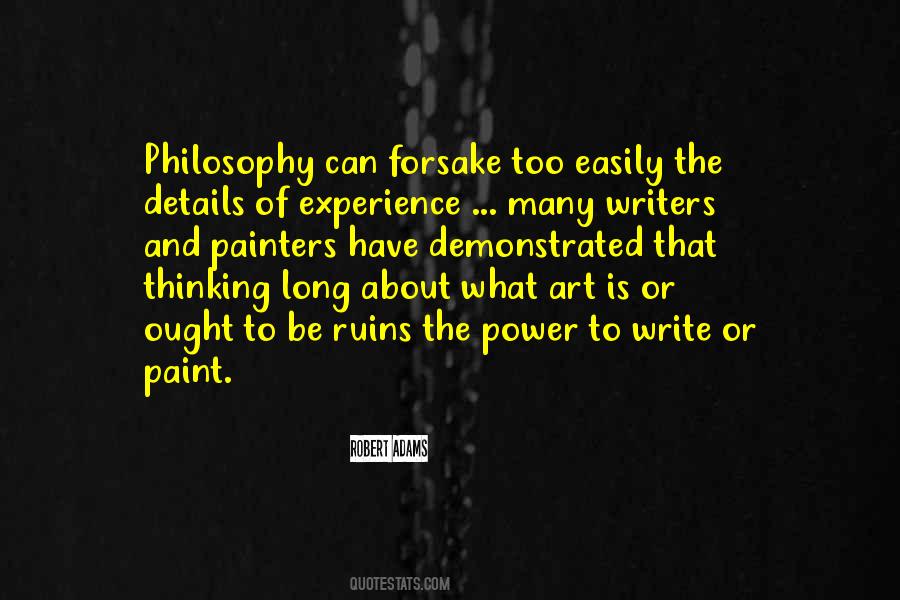 Why Write About Philosophy Quotes #1224499