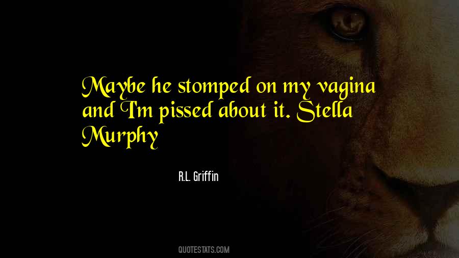 Stomped Out Quotes #371662