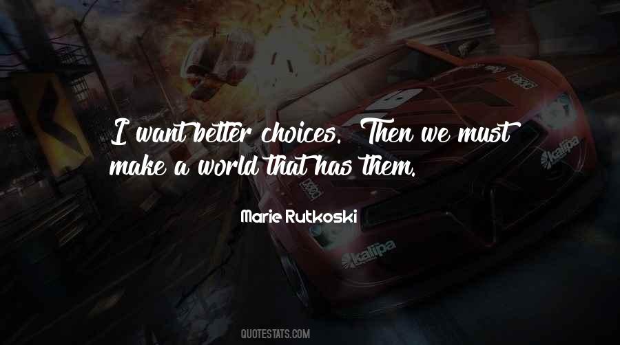 Kiss It And Make It Better Quotes #1415086