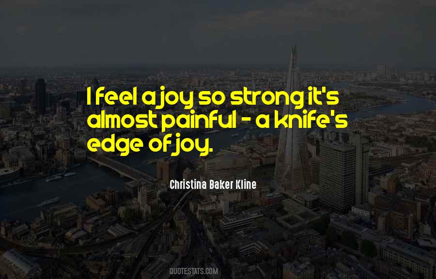 I Feel Joy Quotes #356591