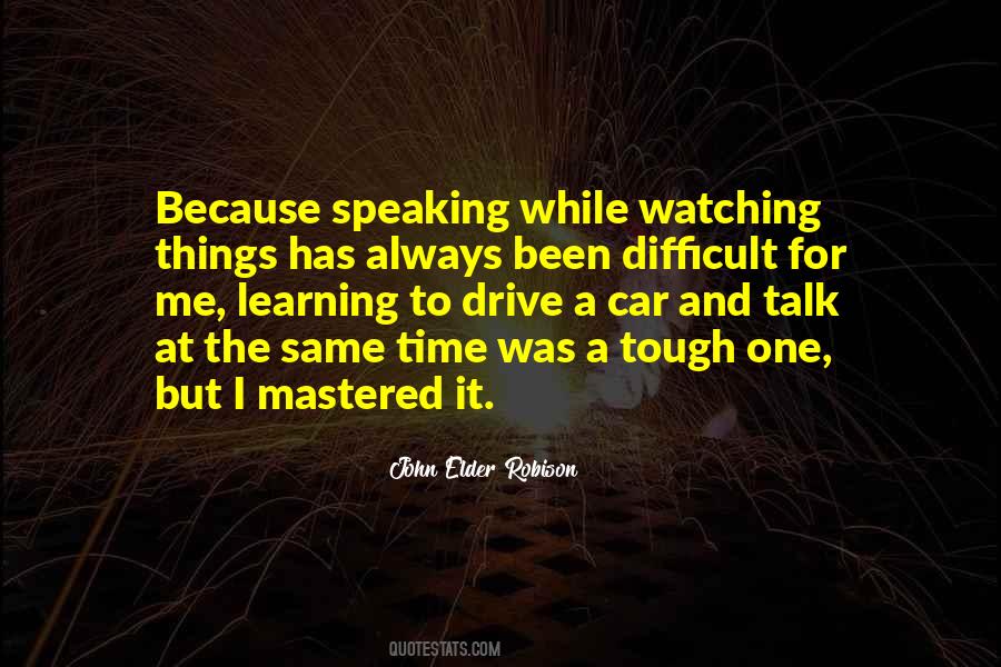 Quotes About Learning To Drive #1514056