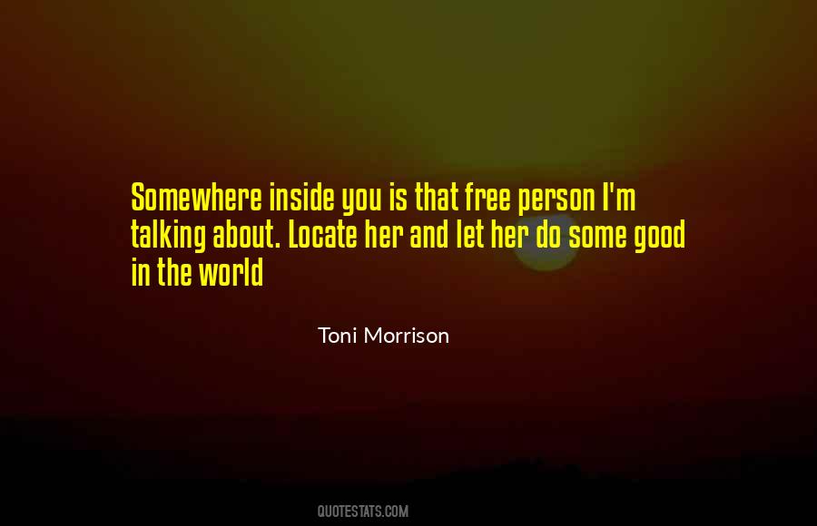 World Inside You Quotes #506437