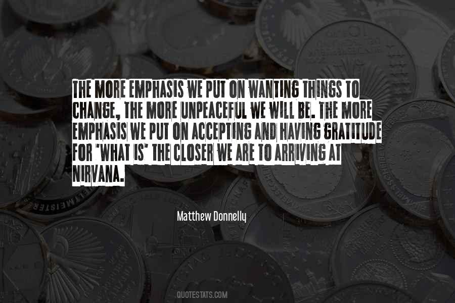 For The Change Quotes #33268