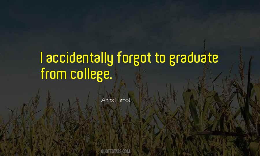 College Graduate Quotes #564389