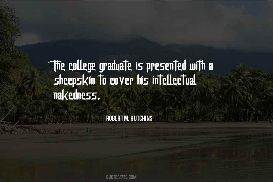College Graduate Quotes #648592