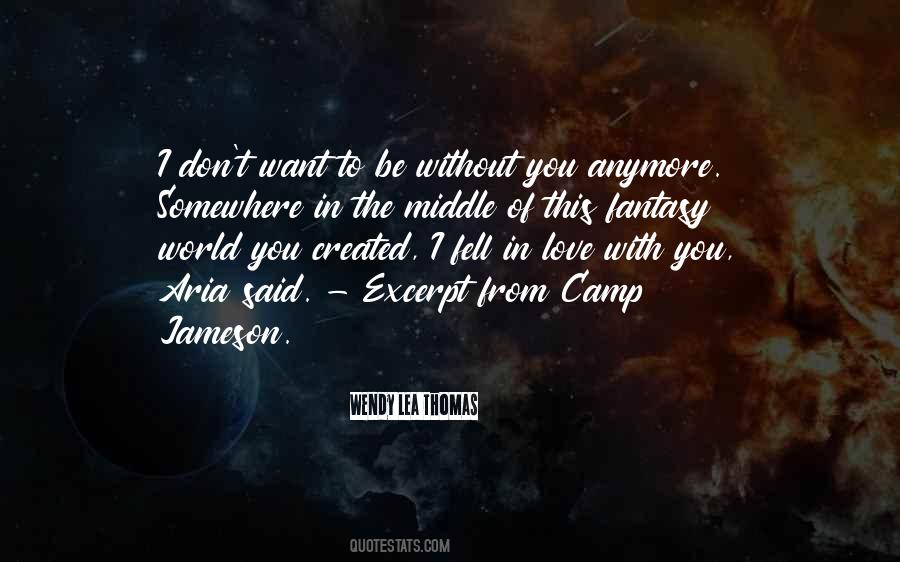 Lovice Medina Quotes #1726623