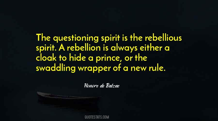 Rebellious Spirit Quotes #15811