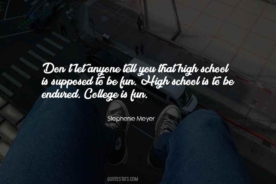 College Is Quotes #1174608