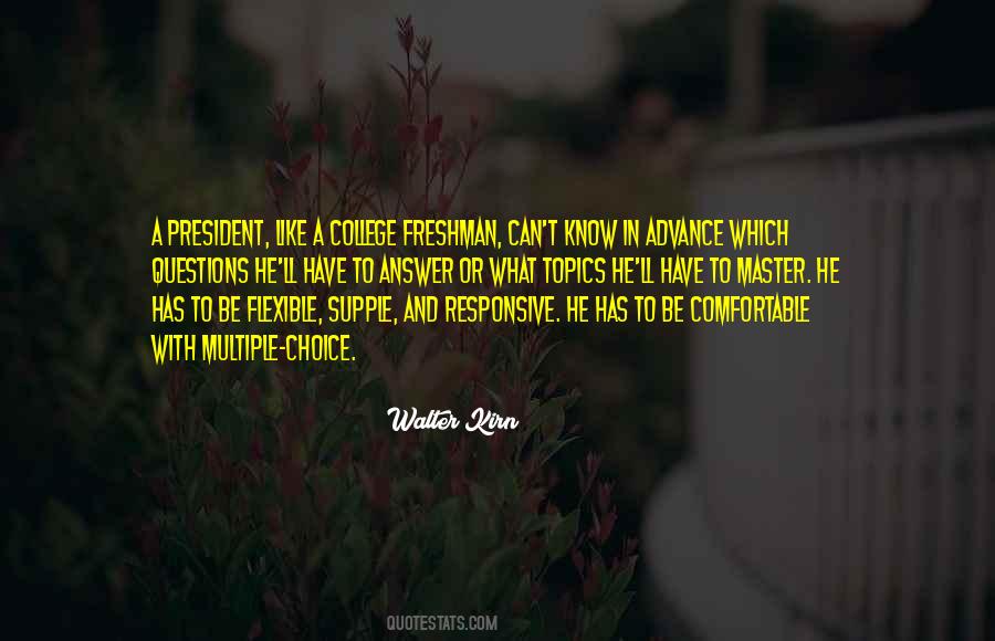 College President Quotes #1367126