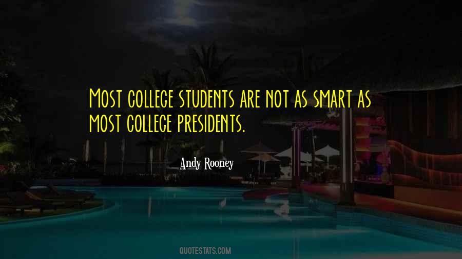 College President Quotes #1737580