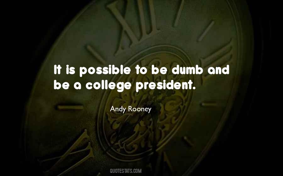 College President Quotes #185907