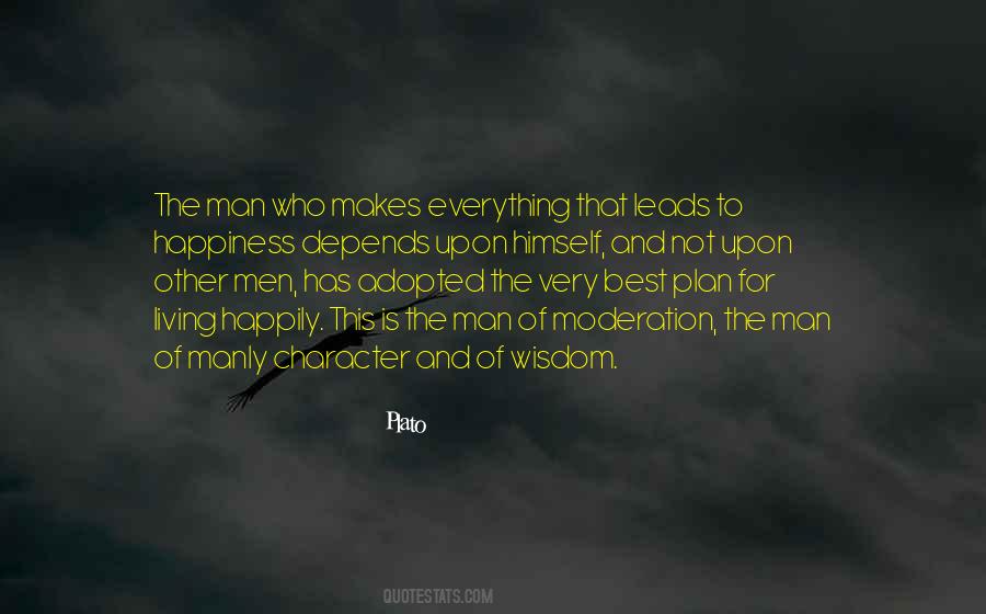 Plan Of Happiness Quotes #1833620