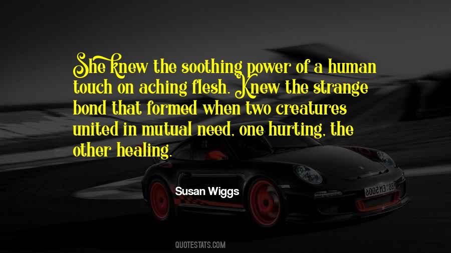 Quotes About The Power Of Healing #806570
