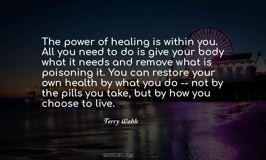Quotes About The Power Of Healing #882645
