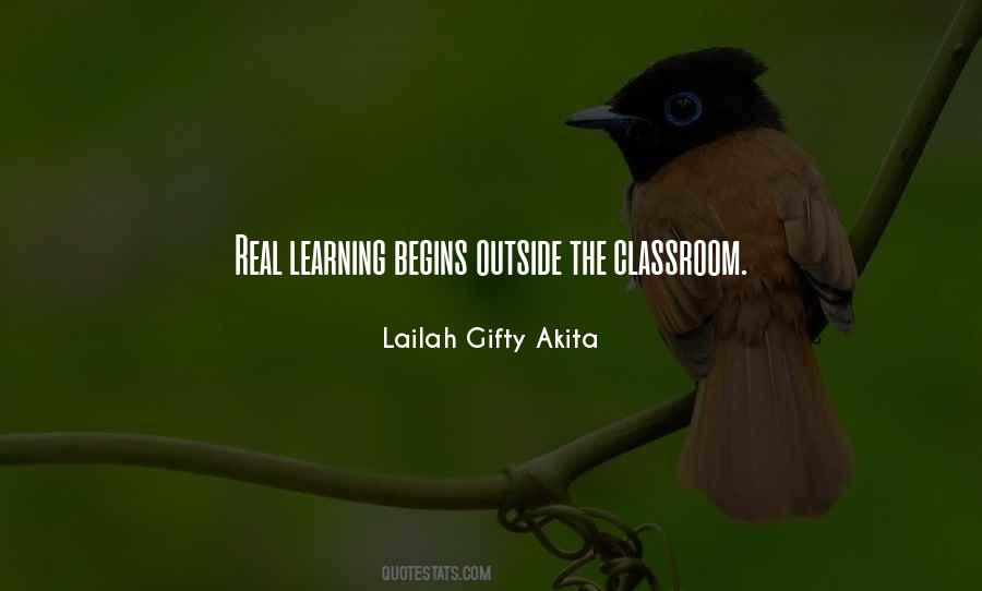 Quotes About Learning Outside Classroom #393321