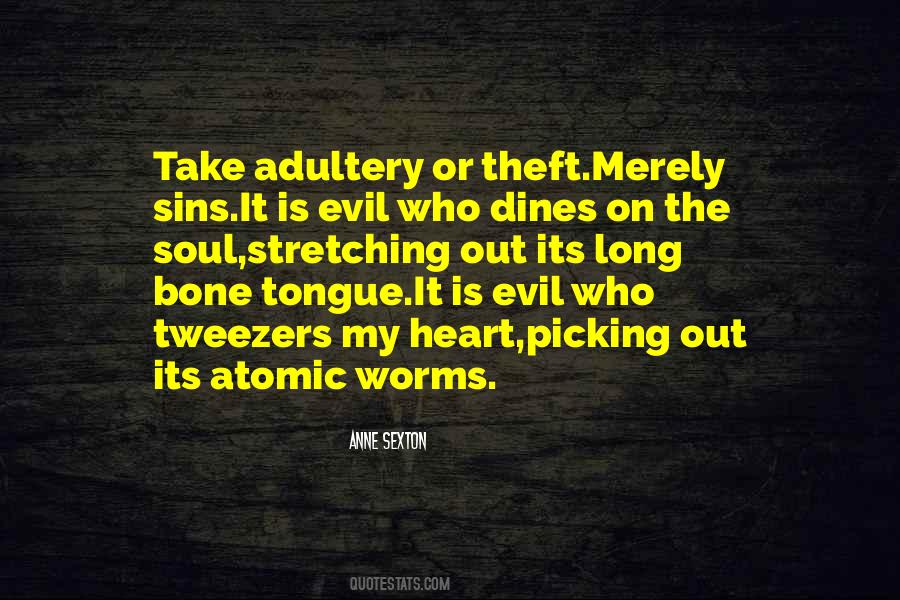 Evil Tongue Quotes #1632410