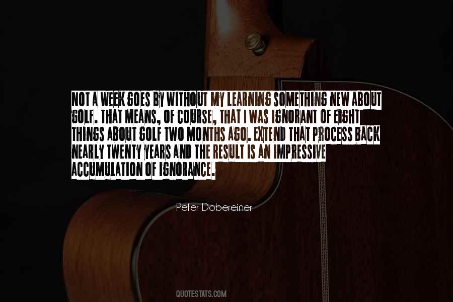 Quotes About Learning New Things #407152