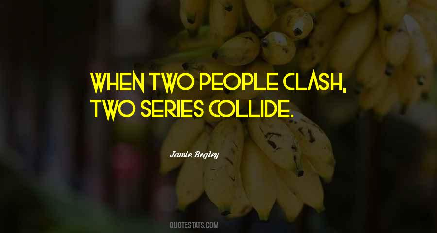 Collide Series Quotes #570999