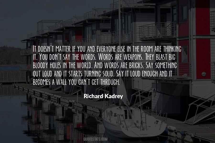 Bloody Weapons Quotes #1680874