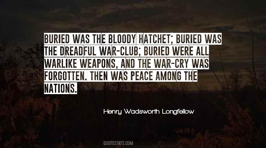 Bloody Weapons Quotes #783372
