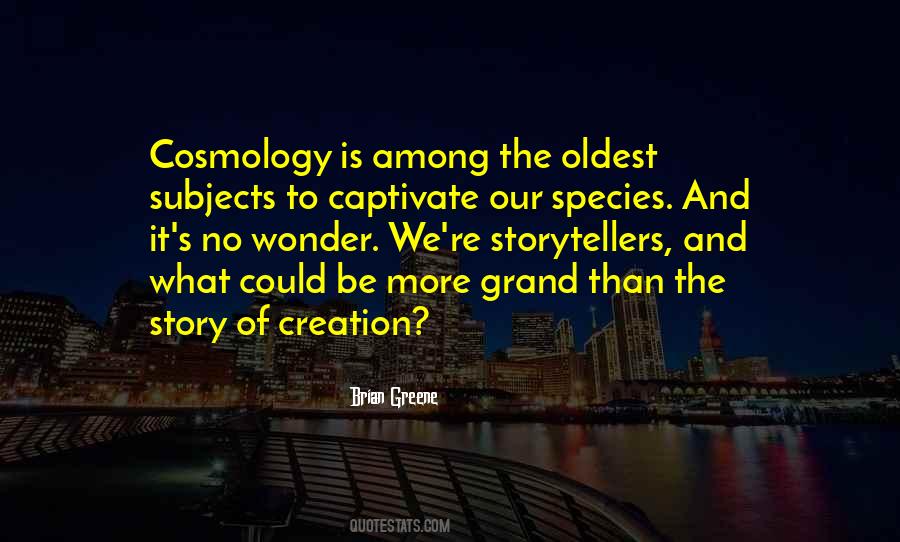 Story Of Creation Quotes #1283479