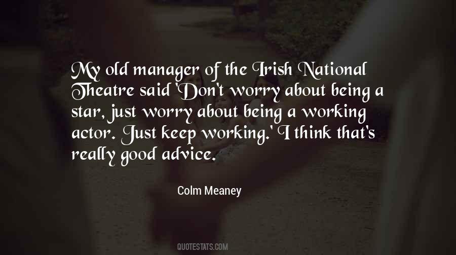 Colm O'connell Quotes #425719