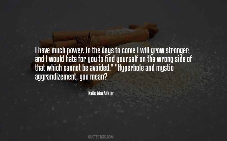 Quotes About The Power Of Hate #154208