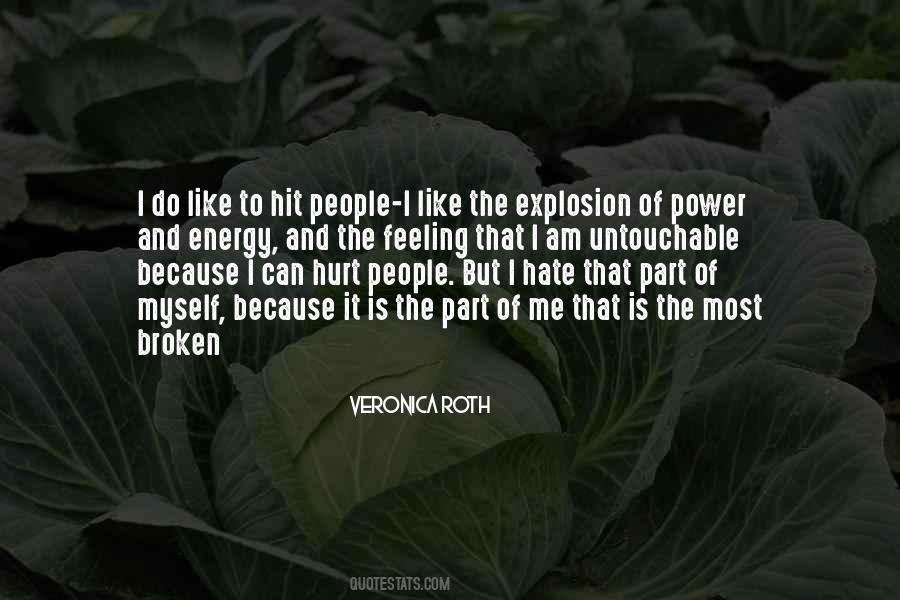 Quotes About The Power Of Hate #950238