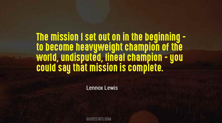 Lineal Champion Quotes #483219
