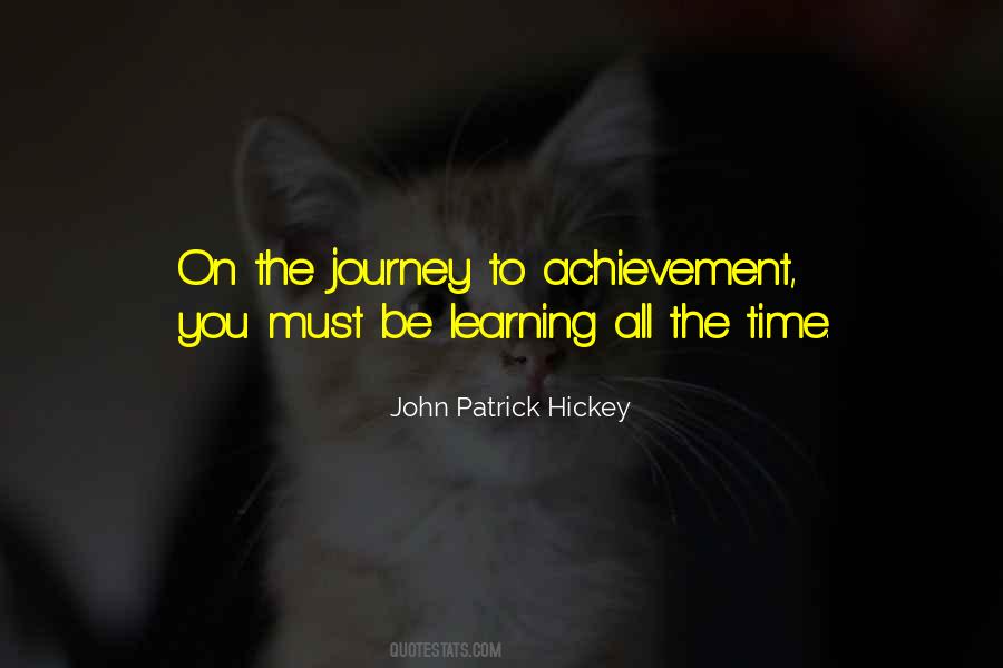 Quotes About Learning Is A Journey #1025425