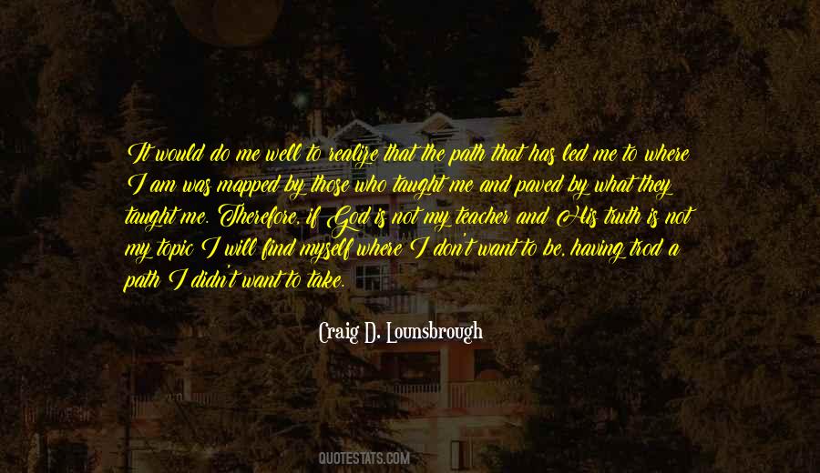 Quotes About Learning Is A Journey #190887