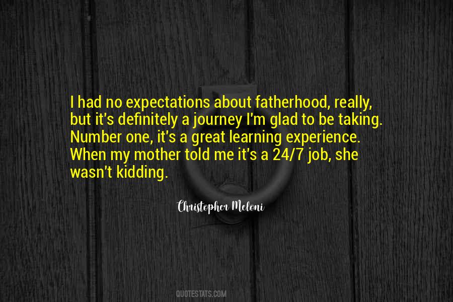 Quotes About Learning Is A Journey #277563