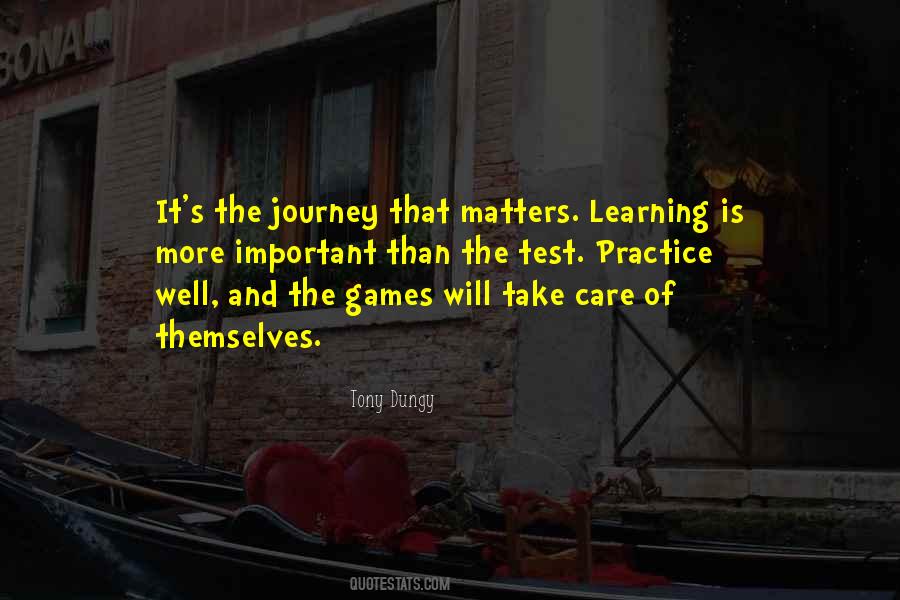Quotes About Learning Is A Journey #32125
