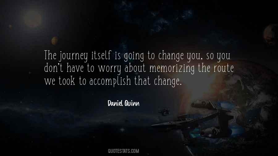 Quotes About Learning Is A Journey #496840