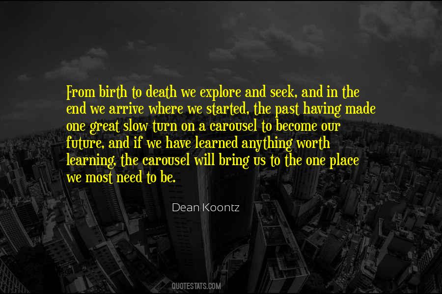 Quotes About Learning Is A Journey #793821