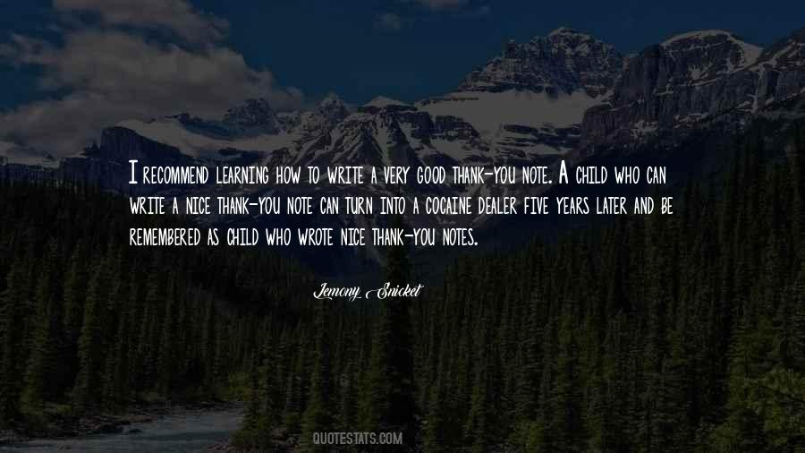 Quotes About Learning How To Write #787049