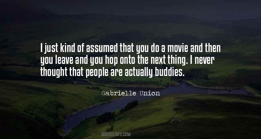 People Leave You Quotes #311782