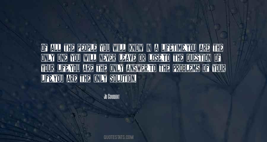 People Leave You Quotes #419194