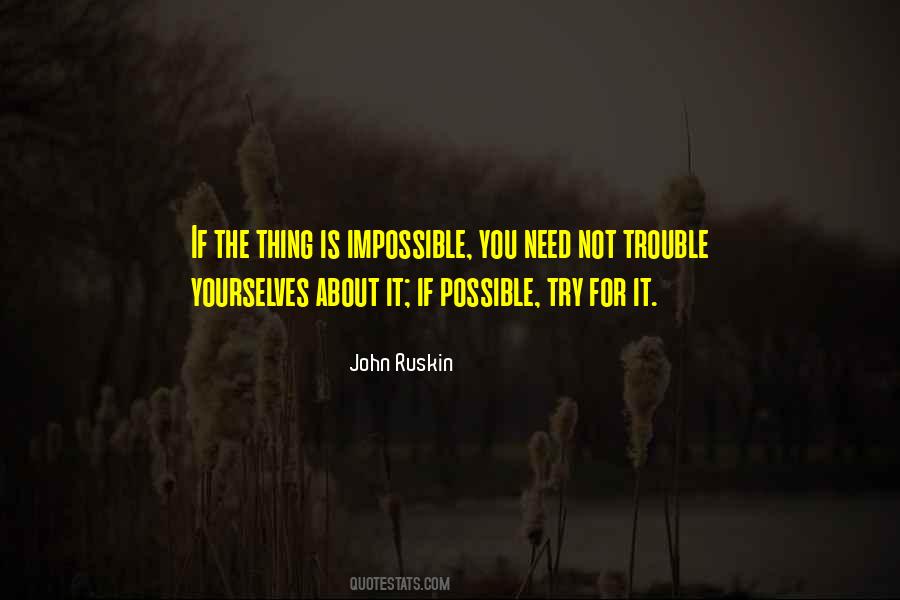 Possible It Is Possible Quotes #14802