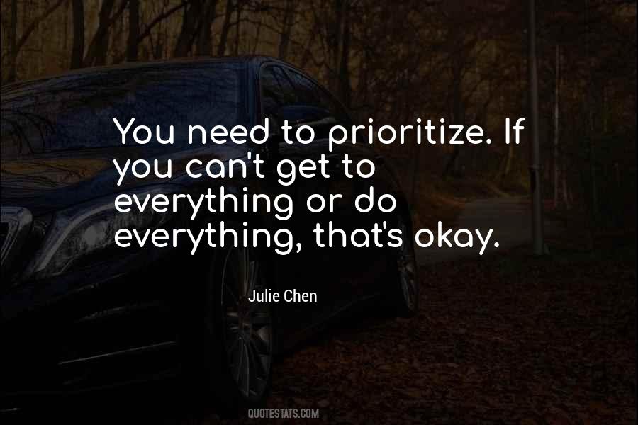 Prioritize You Quotes #264924