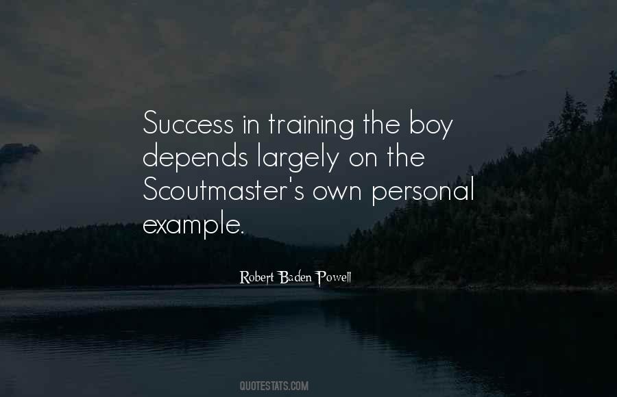 Baden Powell Training Quotes #958860
