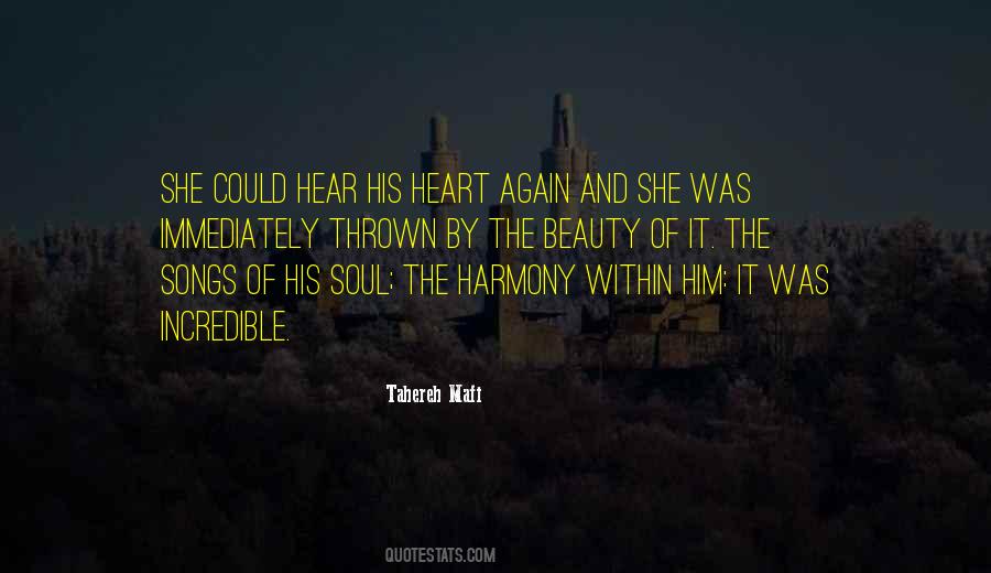 Songs Of Your Heart Quotes #438910